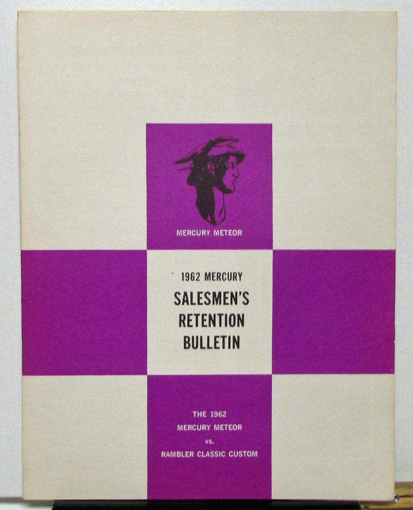 1962 Mercury Meteor vs Rambler Custom Dealer Salesmen's Retention Bulletin