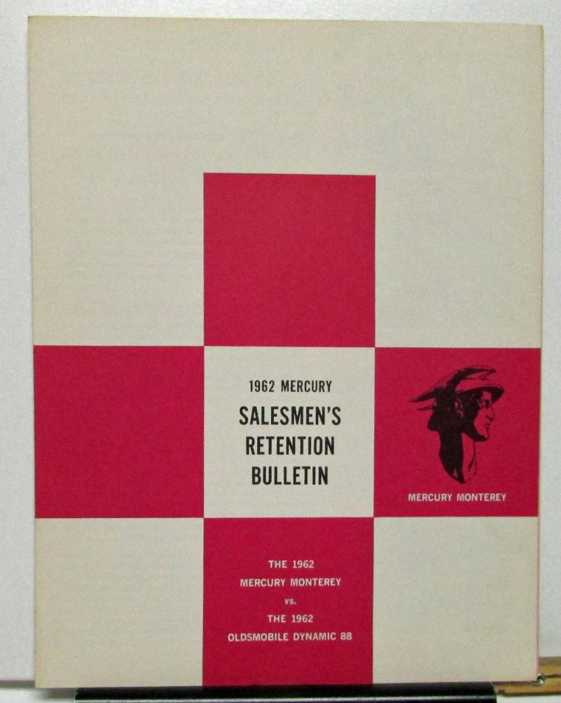 1962 Mercury Monterey vs Olds Dynamic 88 Dealer Salesmen's Retention Bulletin