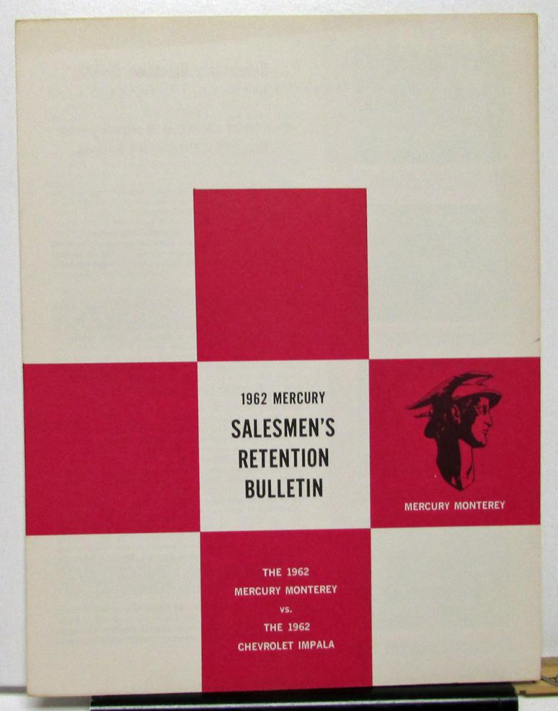 1962 Mercury Monterey vs Chevy Impala Dealer Salesmen's Retention Bulletin