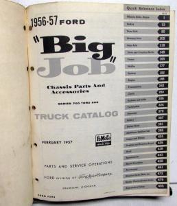 1956 1957 Ford Big Job Truck Parts Book Manual Catalog F T B C 700 750 800 900