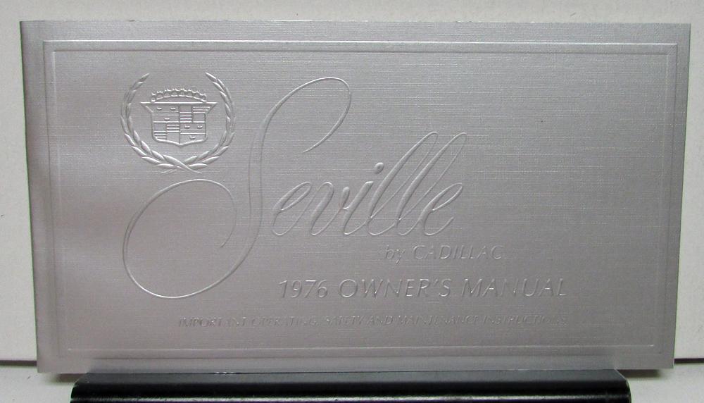1976 Cadillac Seville Owners Operator Manual