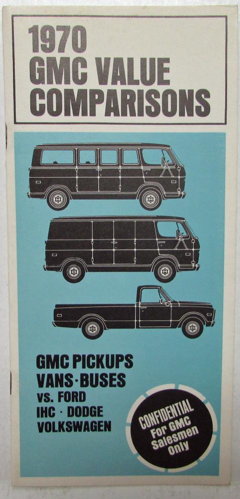 1970 GMC Truck Value Comparisons for Salesman Handbook CONFIDENTIAL Dealer Item