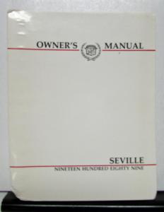 1989 Cadillac Seville Operator Owners Manual Original