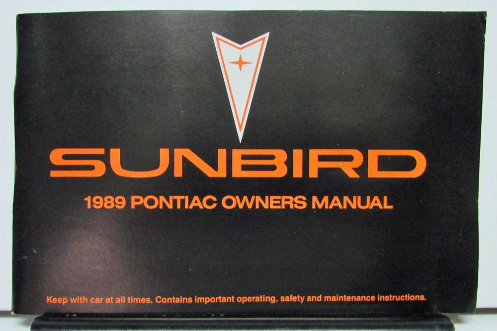 1989 Pontiac Sunbird Operator Owner Manual Original