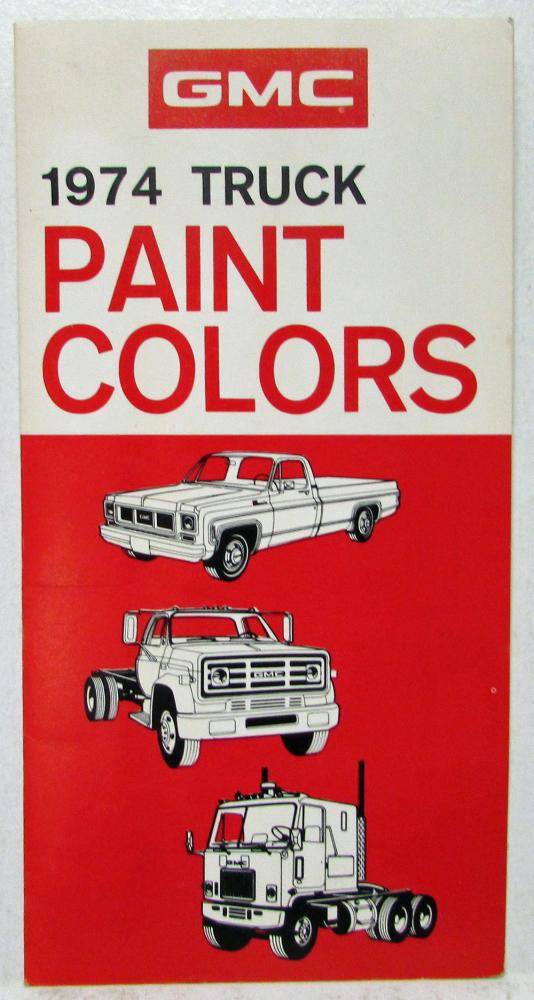 1974 GMC Truck Paint Chips for 1500 to 3500 5000to 9500 and Sprint Folder Orig
