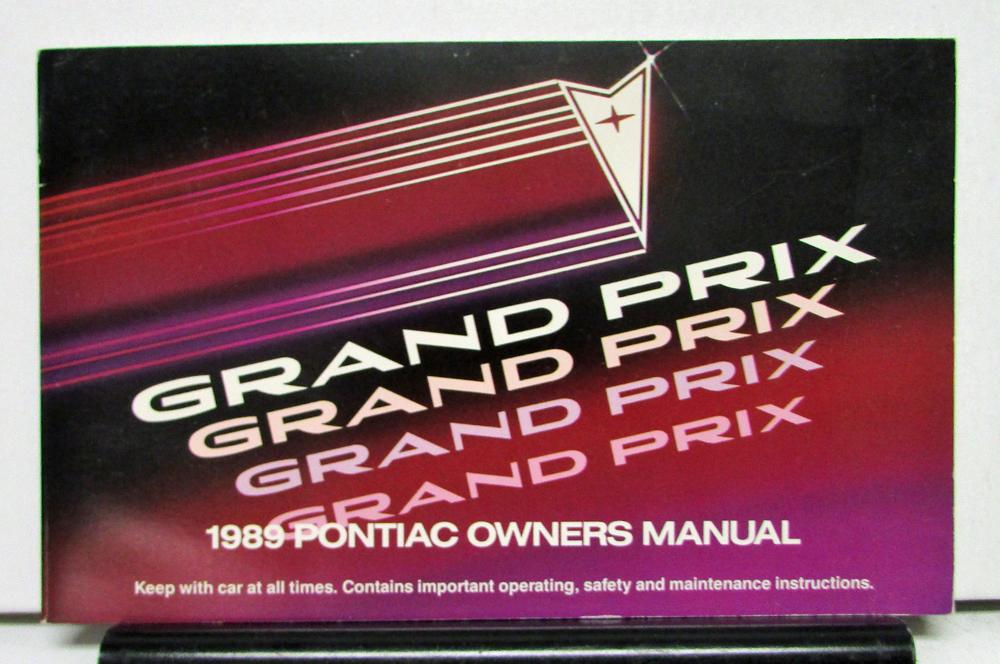 1989 Pontiac Grand Prix Operator Owner Manual Original