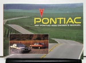 1991 Pontiac 6000 Operator Owner Manual Original