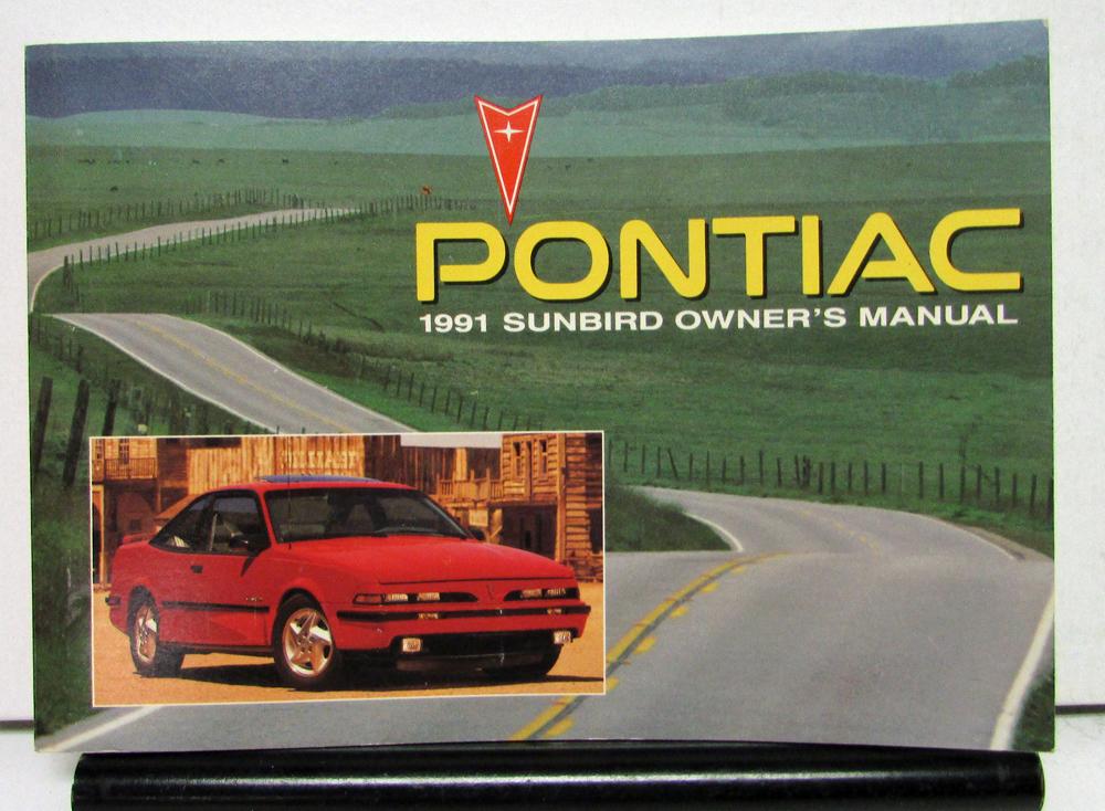 1991 Pontiac Sunbird Operator Owner Manual Original