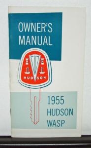 1955 Hudson Wasp Owners Operator Manual Original