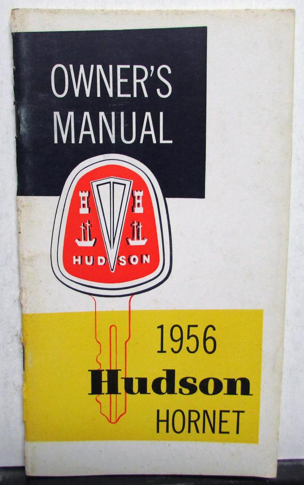 1956 Hudson Hornet Owners Operator Manual Original