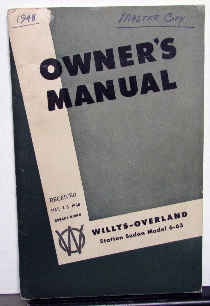 1948 Willys Overland Jeep Station Sedan Model 6 63 Owners Manual Original