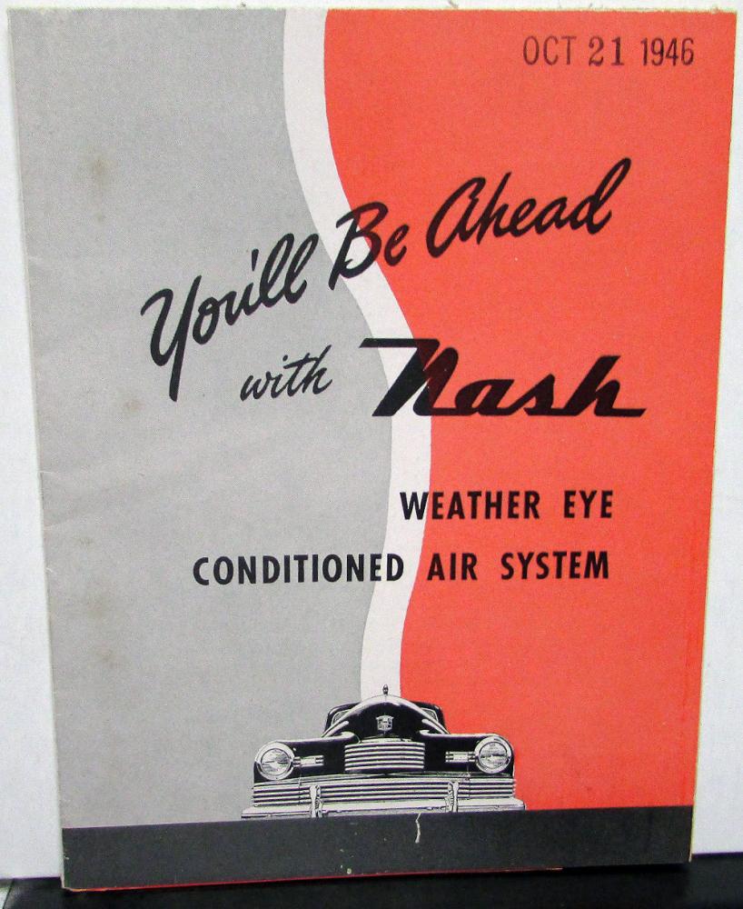 1946 Nash Dealer Sales Brochure Folder Weather Eye Conditioned Air System