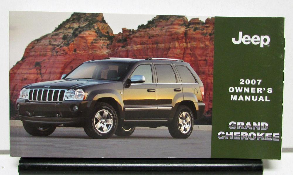 2007 DaimlerChrysler Jeep Grand Cherokee Owners Manual Original