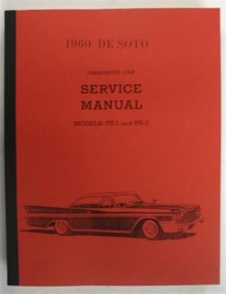 1960 Desoto Fireflite Adventurer PS-1 PS-3 Dealer Shop Service Repair Manual