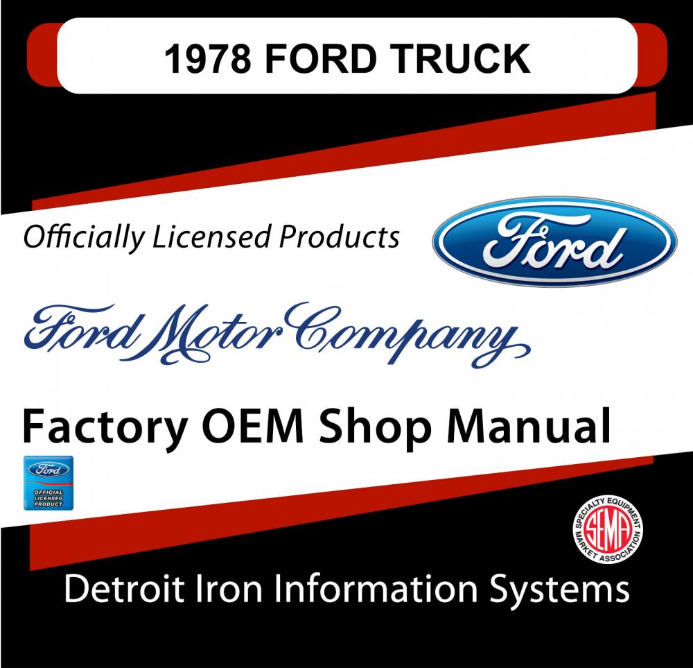 1978 Ford Light Duty Trucks F100 F150 F250 F350 E150 Van Bronco Shop Manuals  CD