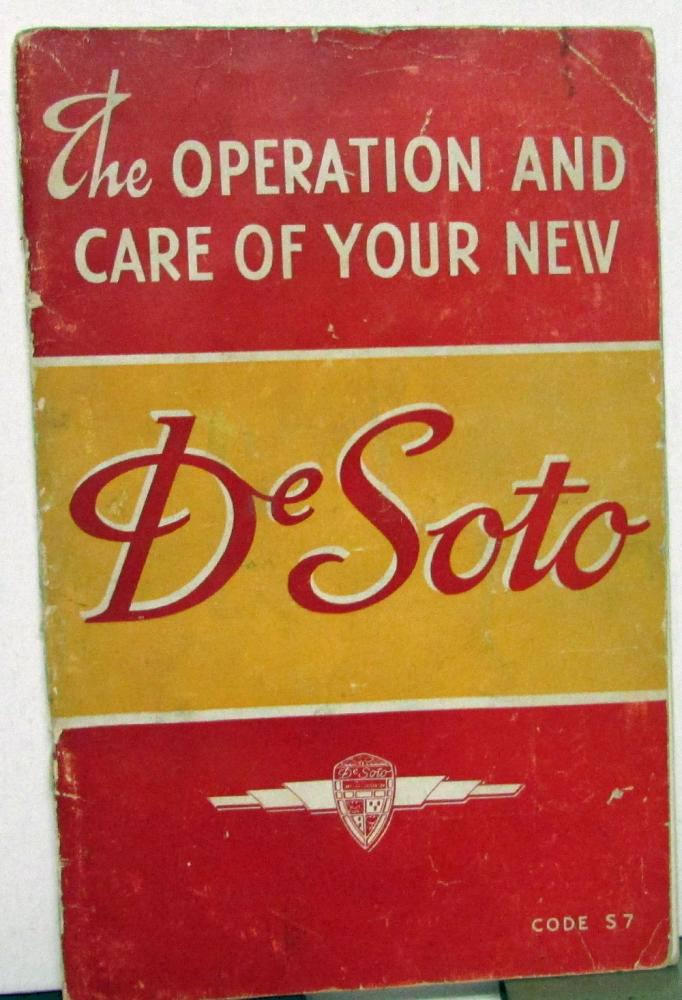 1940 DeSoto S7 Owners Manual Care & Maintenance Instructions Original