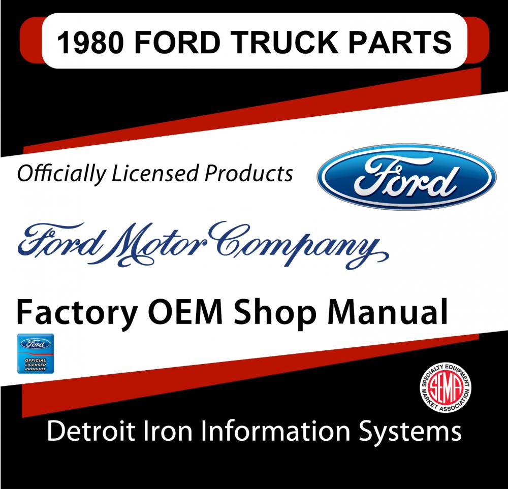 1980 1981 1982 1983 1984 1985 1986 1987 1988 1989 Ford Truck Parts Manuals CD