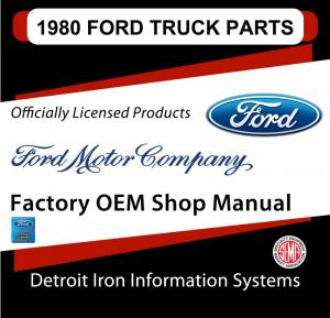 1980 1981 1982 1983 1984 1985 1986 1987 1988 1989 Ford Truck Parts Manuals CD