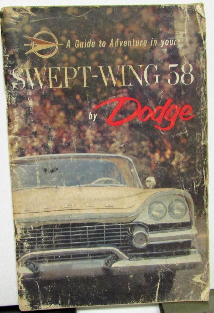 1958 Dodge Swept-Wing Owners Manual Care & Operation Instructions Original