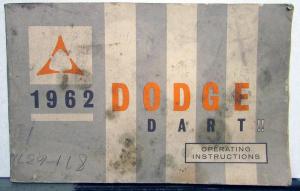 1962 Dodge Dart Owners Manual Care & Operation Instructions Original