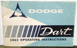 1963 Dodge Dart Owners Manual Care & Operation Instructions Original