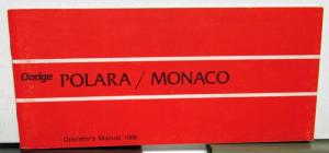 1969 Dodge Polara & Monaco Owners Manual Care & Operation Instructions Original