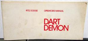 1972 Dodge Dart & Demon Owners Manual Care & Operation Original W/Emissions Book