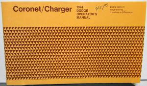 1974 Dodge Coronet Charger Owners Manual Care & Operations Instructions Original