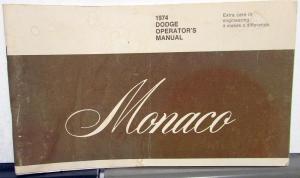 1974 Dodge Monaco Owners Manual Care & Operations Instructions Original