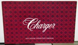 1975 Dodge Charger Owners Manual Care & Operations Instructions Original