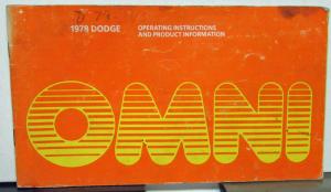 1978 Dodge Omni Owners Manual Care & Operations Instructions Original