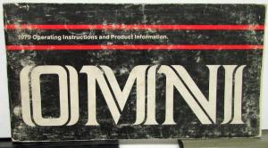 1979 Dodge Omni Owners Manual Care & Operations Instructions Original