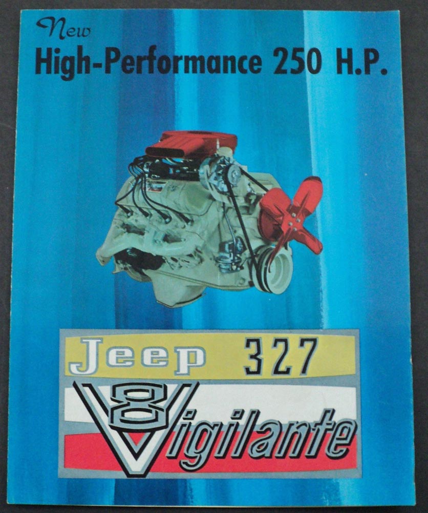 1964 Jeep 327 V8 Vigilante High Performance 250 HP Engine Sales Brochure Kaiser