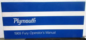 1969 Plymouth Sport Fury III Owners Manual Care Operations Instructions Original