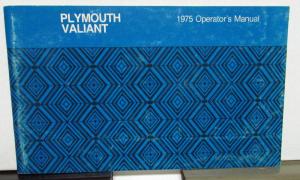 1975 Plymouth Valiant Owners Manual Care & Operation Instructions