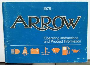 1978 Plymouth Arrow Owners Manual Care & Operation Instructions