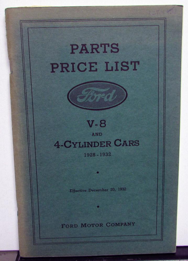 1928 1929 1930 1931 1932 Ford Parts Price List V8 & 4 Cylinder Cars Reproduction