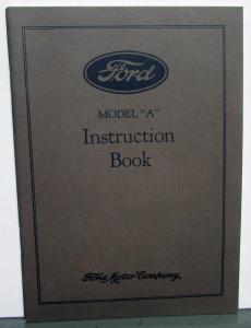 1929 Ford Model A Instruction Book Owners Manual Reprint