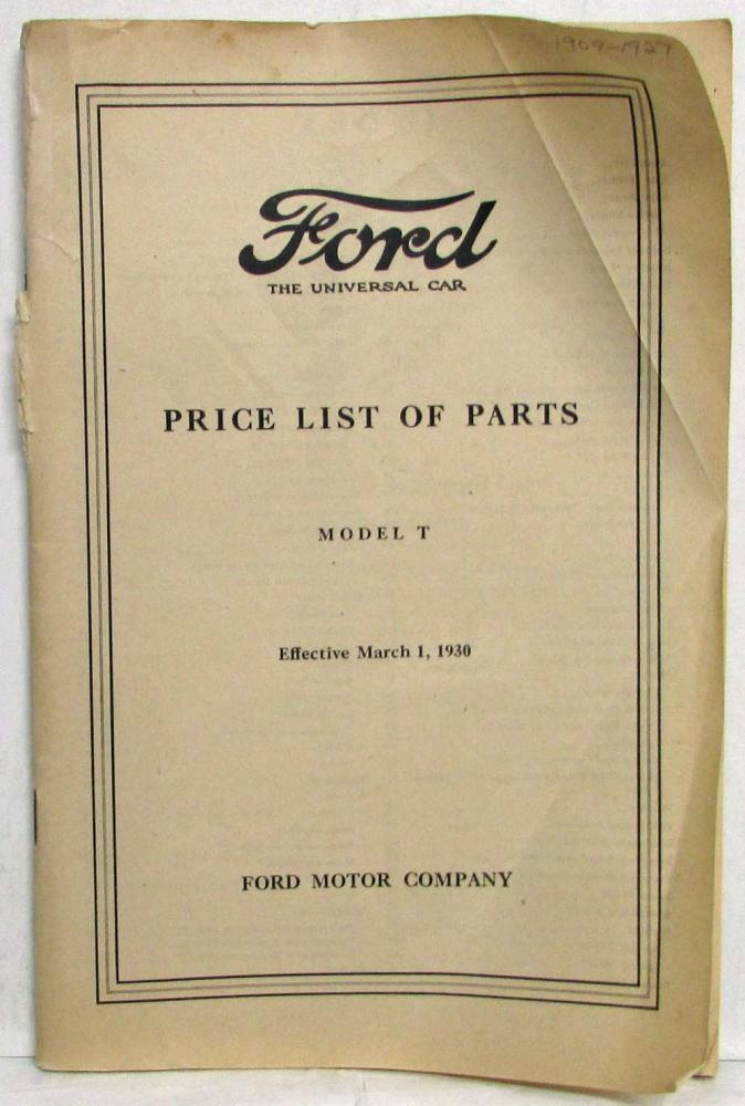 1930 Ford Model T Price List of Parts Orig Effect March 1 1930 For 1909 To1927