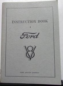 1932 Ford V8 Model Instruction Book Owners Manual Reprint