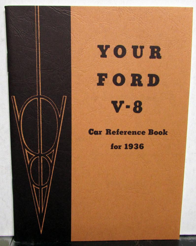 1936 Ford V8 Car Reference Book Owners Manual Reproduction
