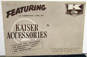 1951 Kaiser Complete Line of Accessories Sales Folder Mailer Brochure Original