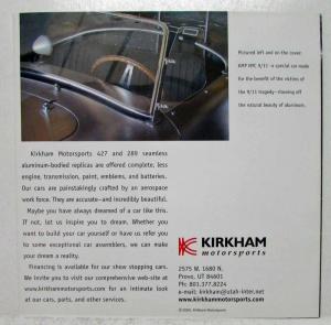2002 Kirkham 427 289 Cobra Roadster Cobra 911 Tribute Car Sales Folder