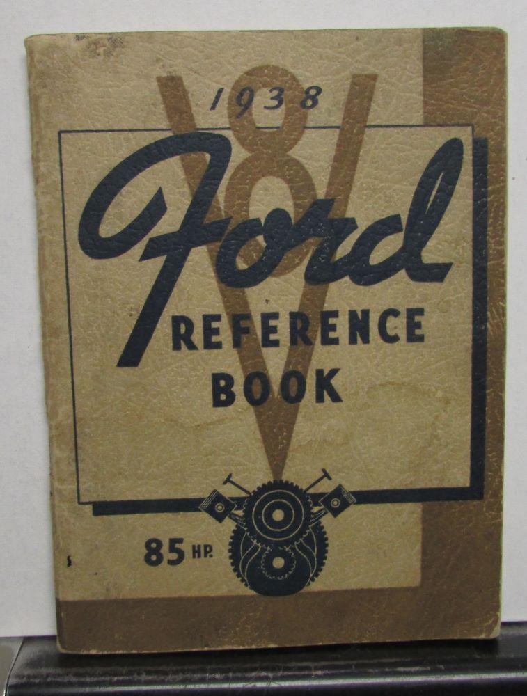 1938 Ford 85 HP V8 Reference Book Owners Manual Original