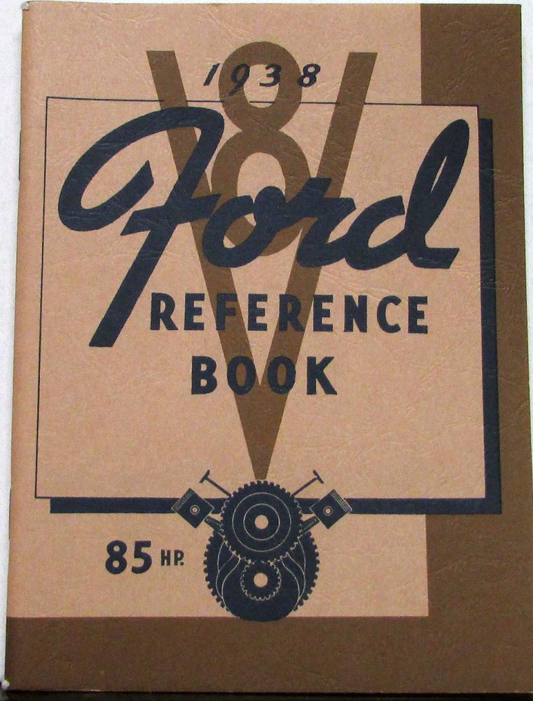 1938 Ford 85 V8 Ref Book Owners Manual Reproduction With V60 Specs Brown Cover