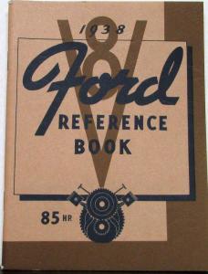 1938 Ford 85 V8 Ref Book Owners Manual Reproduction With V60 Specs Brown Cover