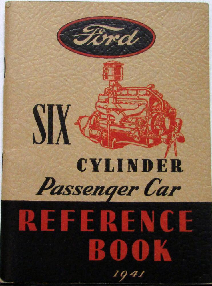 1941 Ford Six Cyl Passenger Car Ref Book Owners Manual Original
