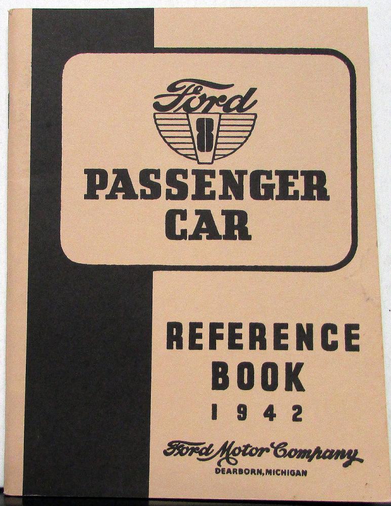 1942 Ford Pass Car Deluxe & Super Deluxe Ref Book Owners Manual Reproduction
