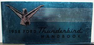 1958 Ford Thunderbird Handbook Owners Manual Original