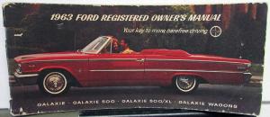 1963 Ford Galaxie 500 XL & Station Wagon Owners Manual ORIGINAL